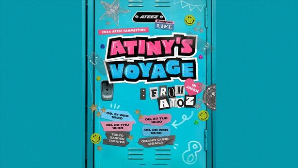 「ATEEZ 2024 FANMEETING <ATINY'S VOYAGE : FROM A TO Z> IN JAPAN」