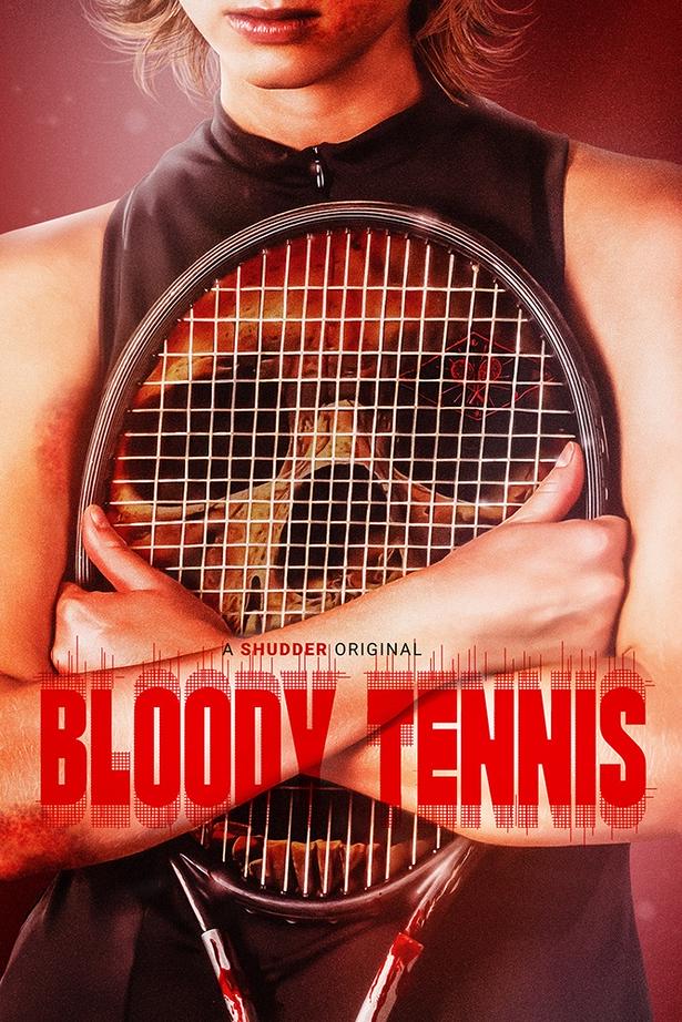 『Bloody Tennis(原題)』ポスター